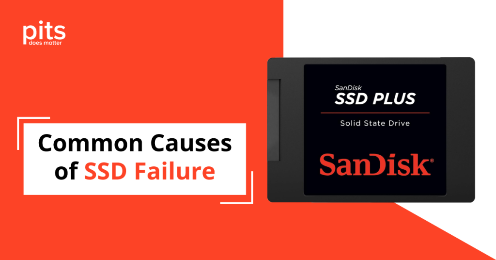 Common Causes of SSD Failure
