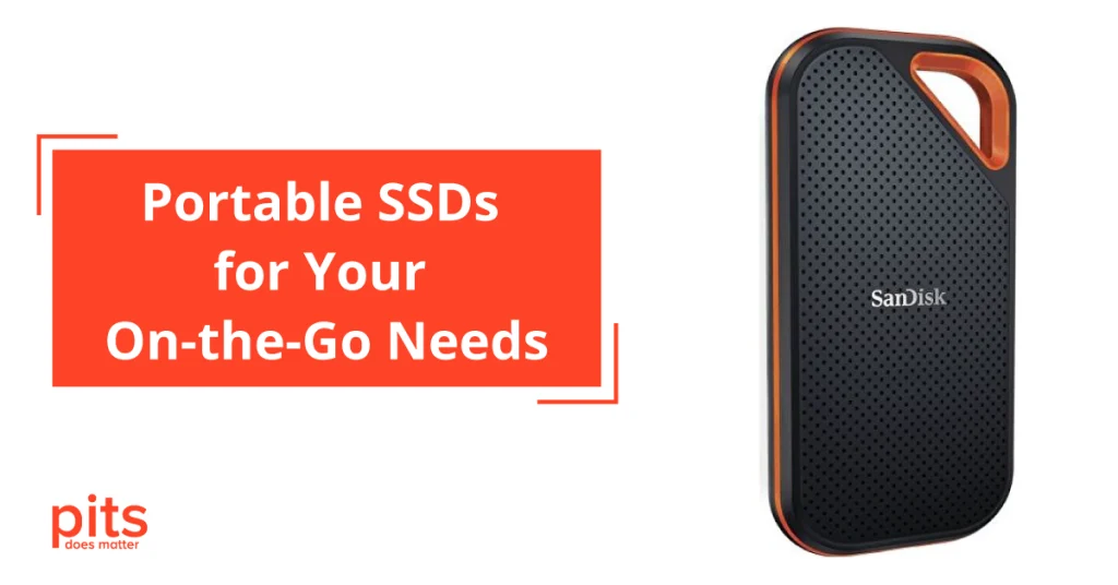 Portable SSDs Perfect for On-the-Go
